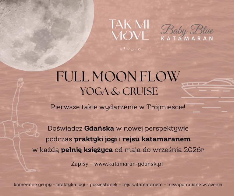 Full Moon Flow w Gdańsku: joga i rejs 27 sierpnia: what residents need to know