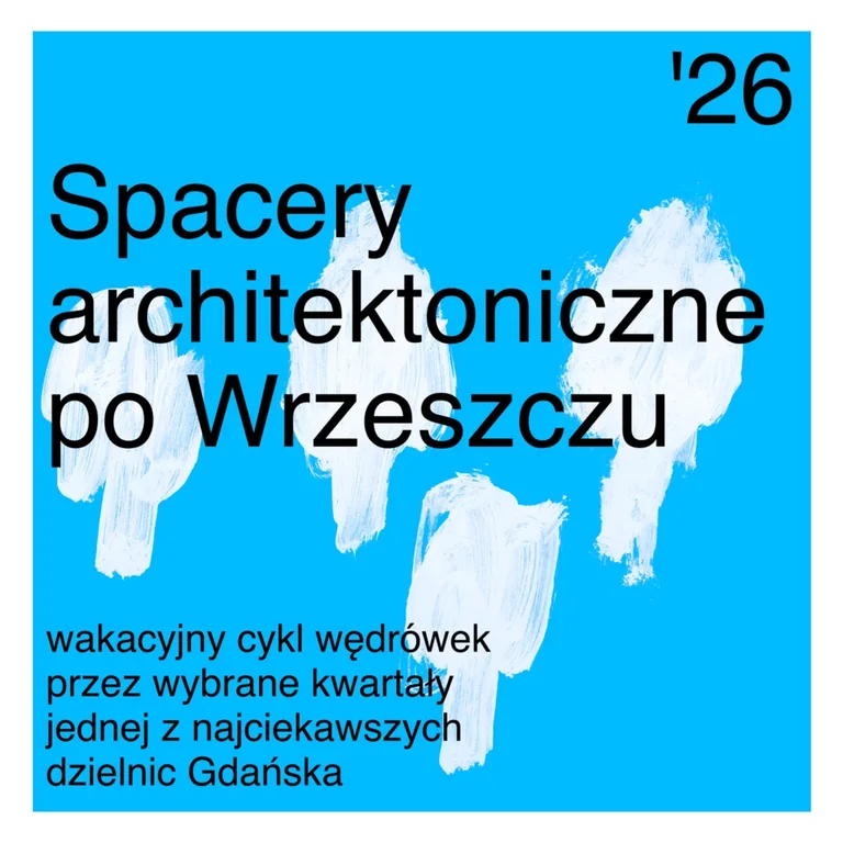 Gdańsk odkrywa sekrety Jaśkowej Doliny. Spacer 23 sierpnia