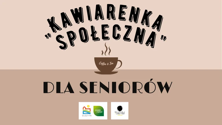 Kawiarenka dla seniorów w Olsztynie. Bezpłatnie 1 września